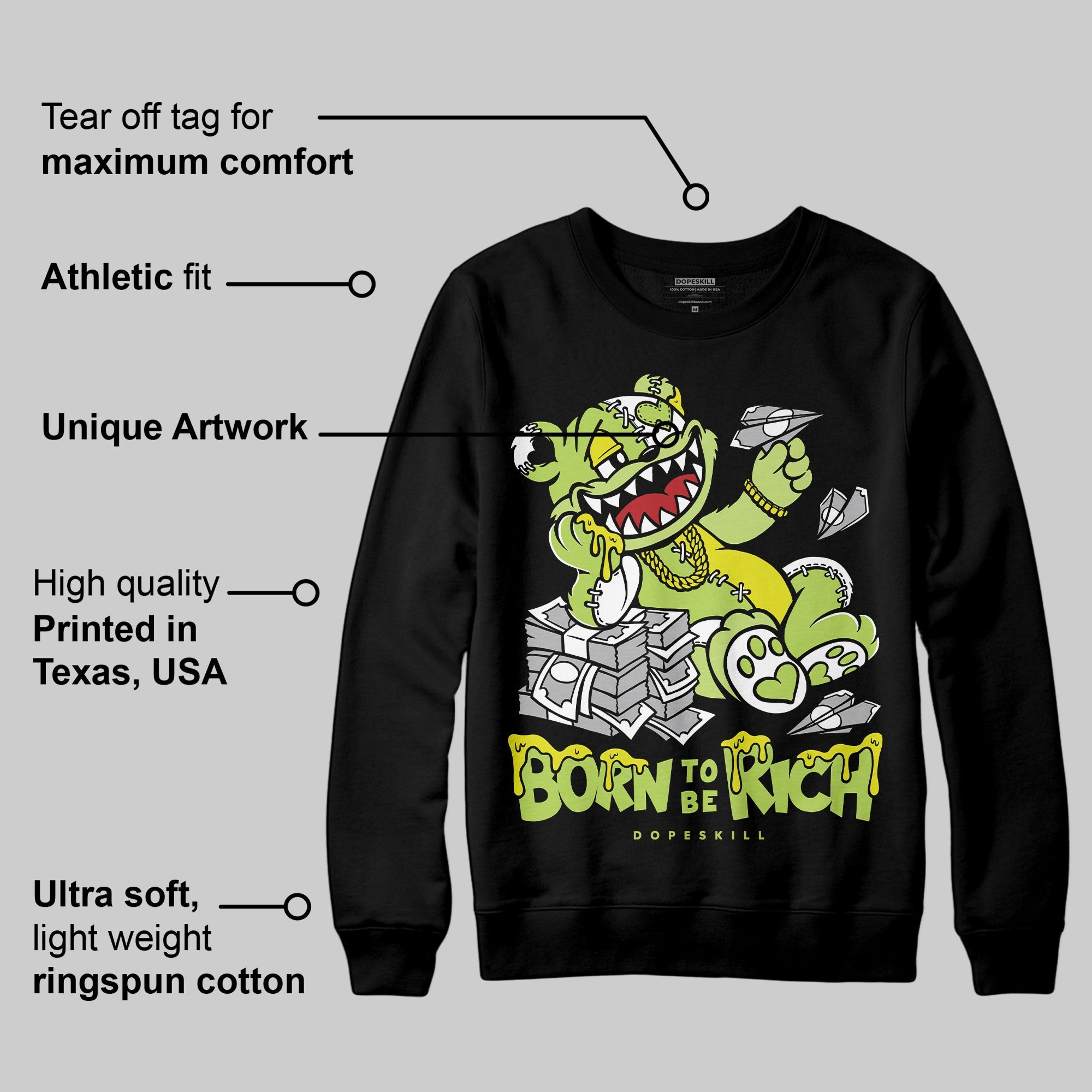 Bright Cactus 13s superstreetwear Sweatshirt Born To Be Rich Graphic