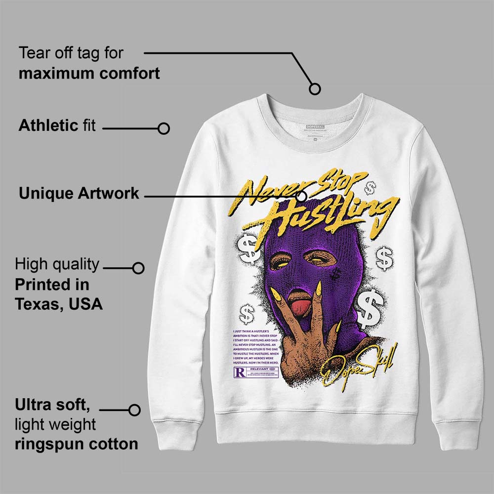 Field Purple 12s superstreetwear Sweatshirt Never Stop Hustling Graphic