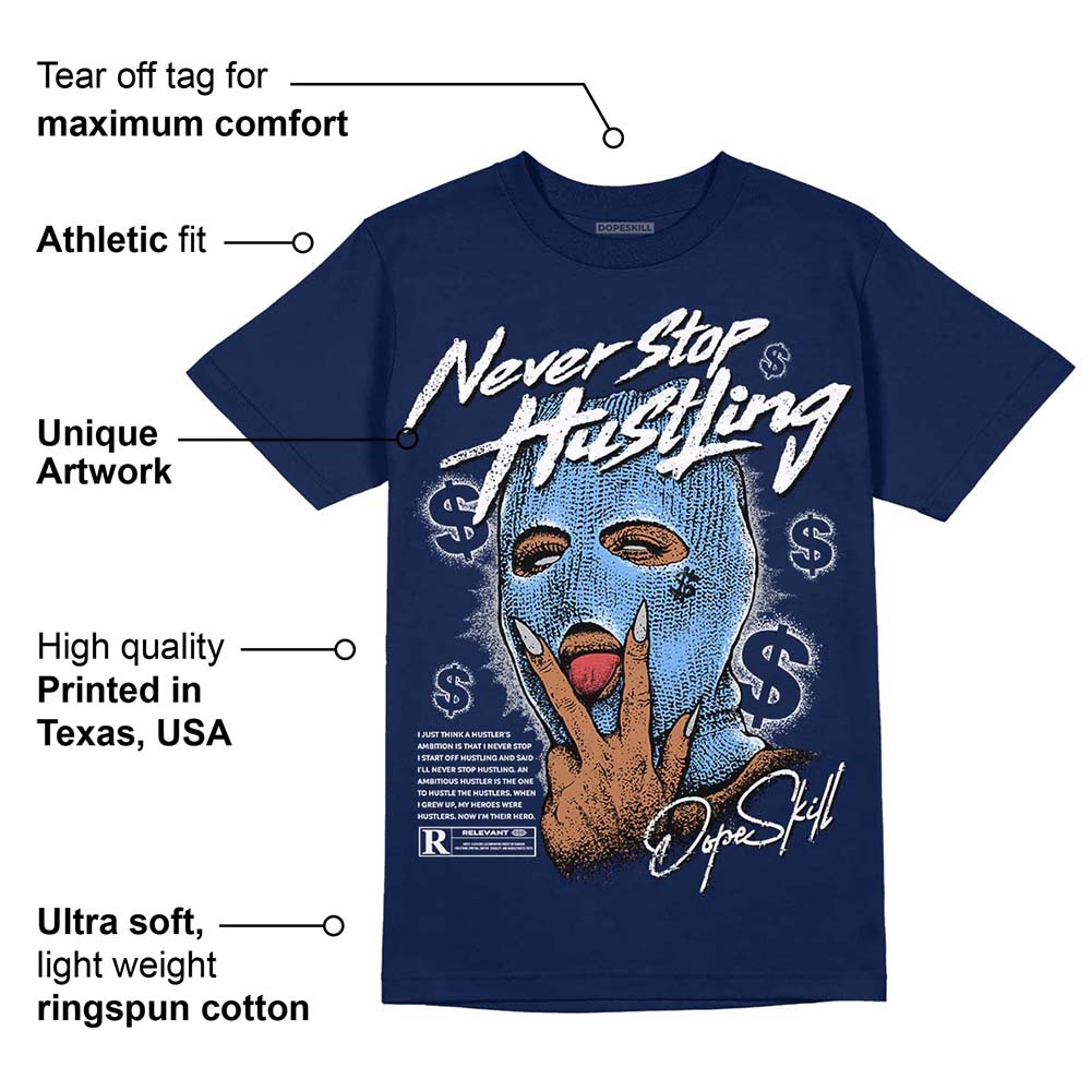 Midnight Navy 5s superstreetwear Navy T-Shirt Never Stop Hustling Graphic