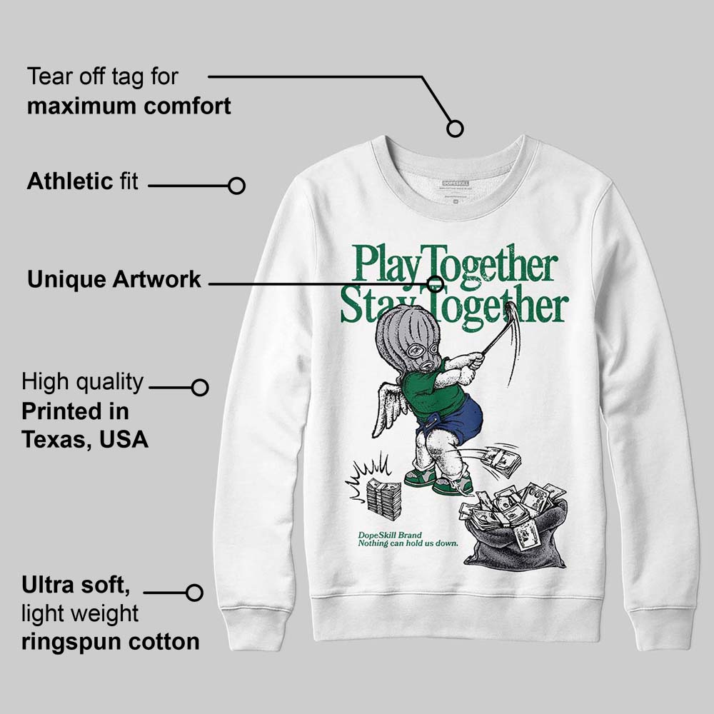 GT-2160 Shamrock Green superstreetwear Sweatshirt Play together,Stay together Graphic