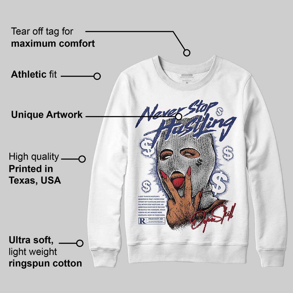 Rare Air Deep Royal Blue 1s superstreetwear Sweatshirt Never Stop Hustling Graphic
