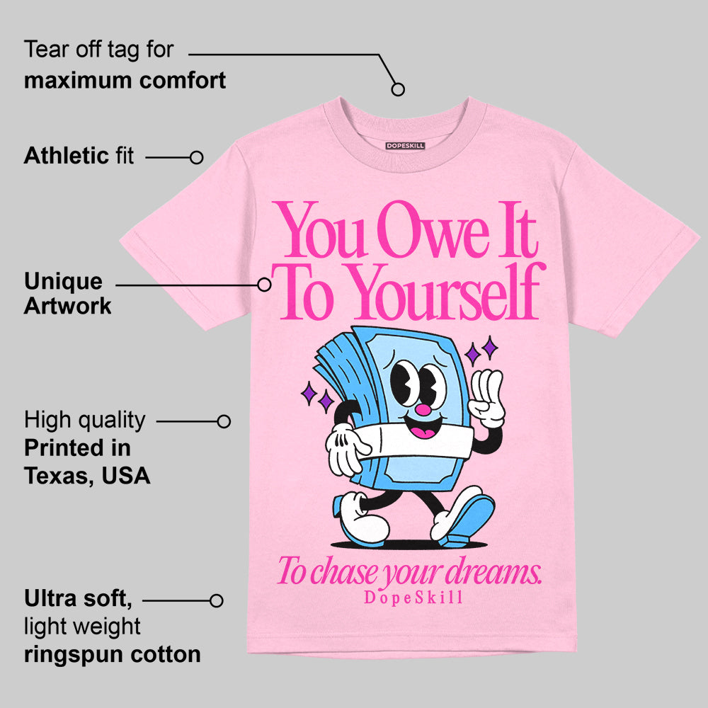 Pink Collection superstreetwear Pink T-shirt Owe It To Yourself Graphic