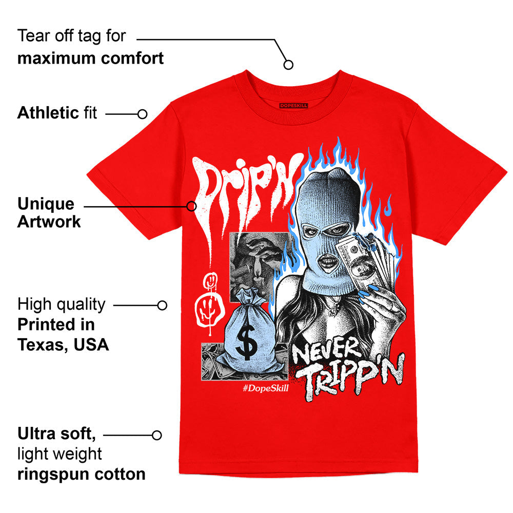 Cherry 11s superstreetwear Varsity Red T-shirt Drip'n Never Tripp'n Graphic