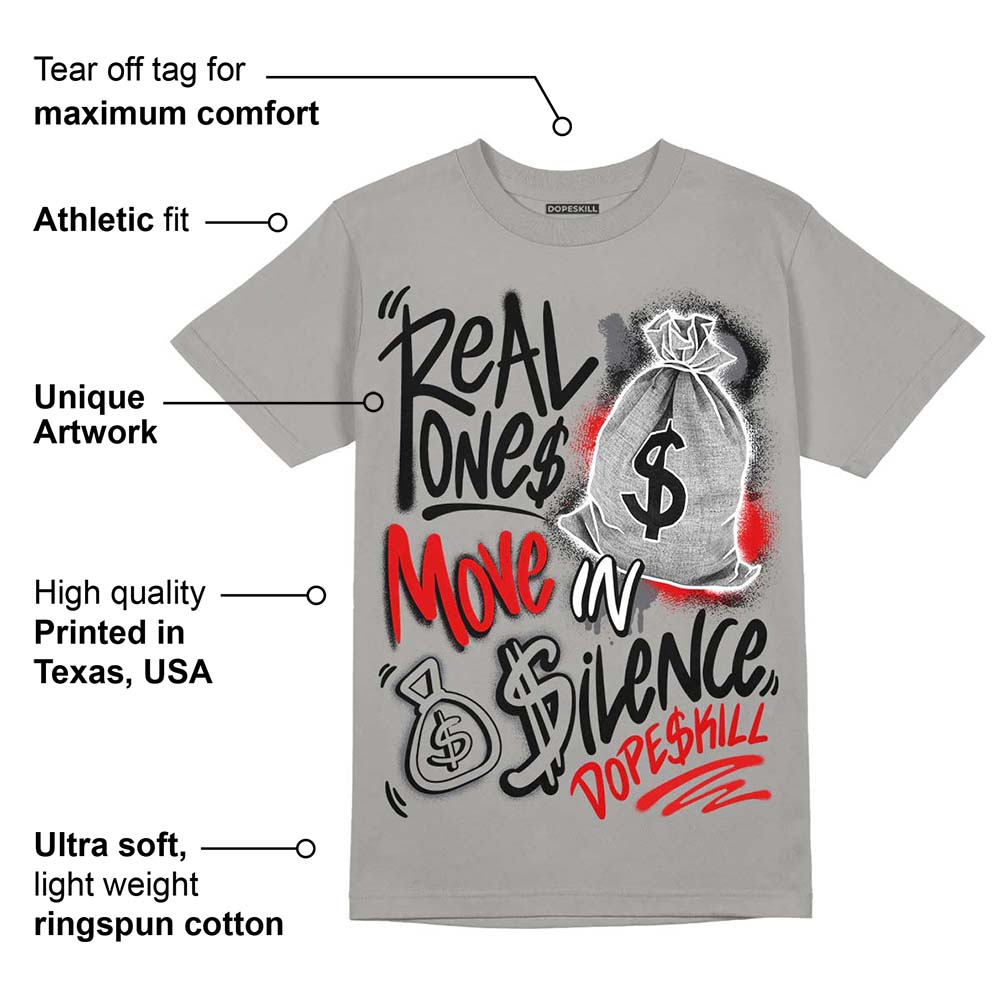 Wet Cement 4s superstreetwear Grey T-shirt Real Ones Move In Silence Graphic