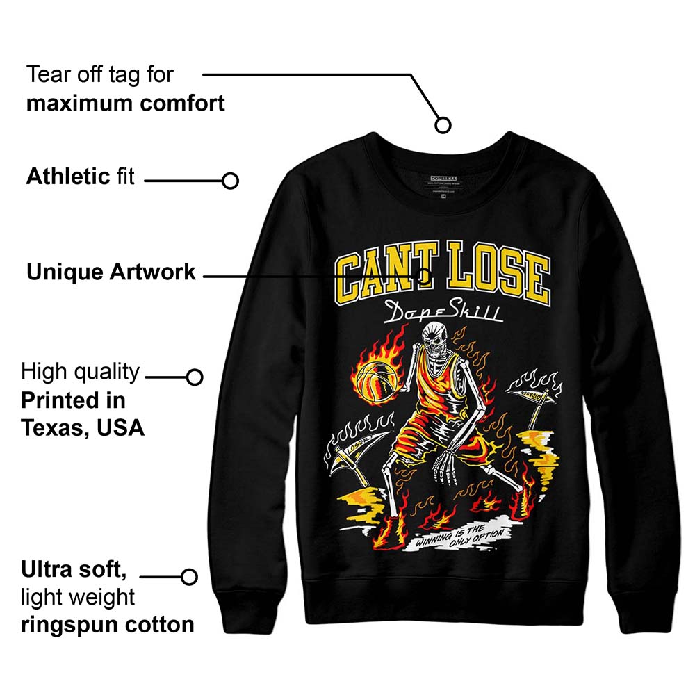 Yellow Ochre 6s superstreetwear Sweatshirt Cant Lose Graphic