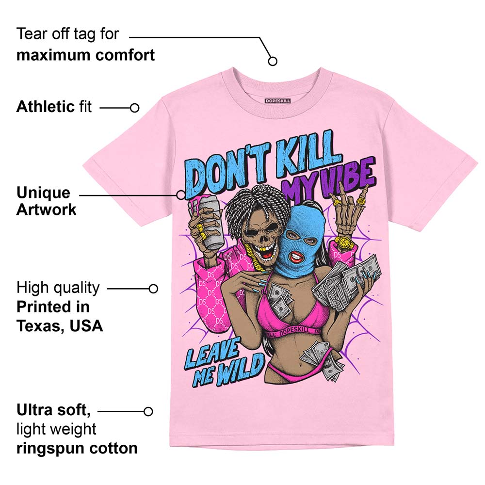 Pink Collection superstreetwear Pink T-shirt Don't Kill My Vibe Graphic