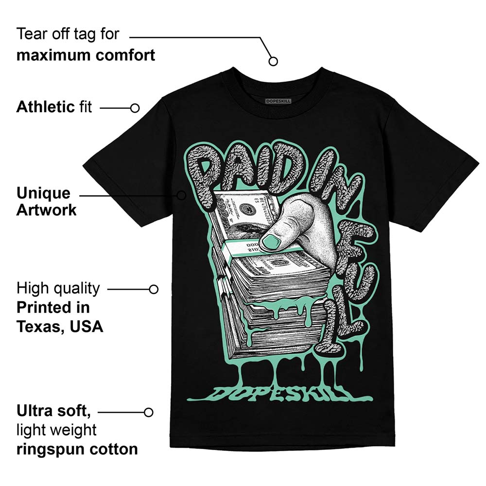 Green Glow 3s superstreetwear T-Shirt Paid In Full Graphic