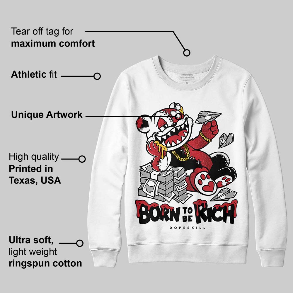 Ruby 1s superstreetwear Sweatshirt Born To Be Rich Graphic