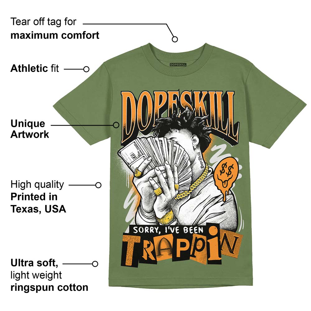 Olive 5s superstreetwear Olive T-shirt Sorry I've Been Trappin Graphic
