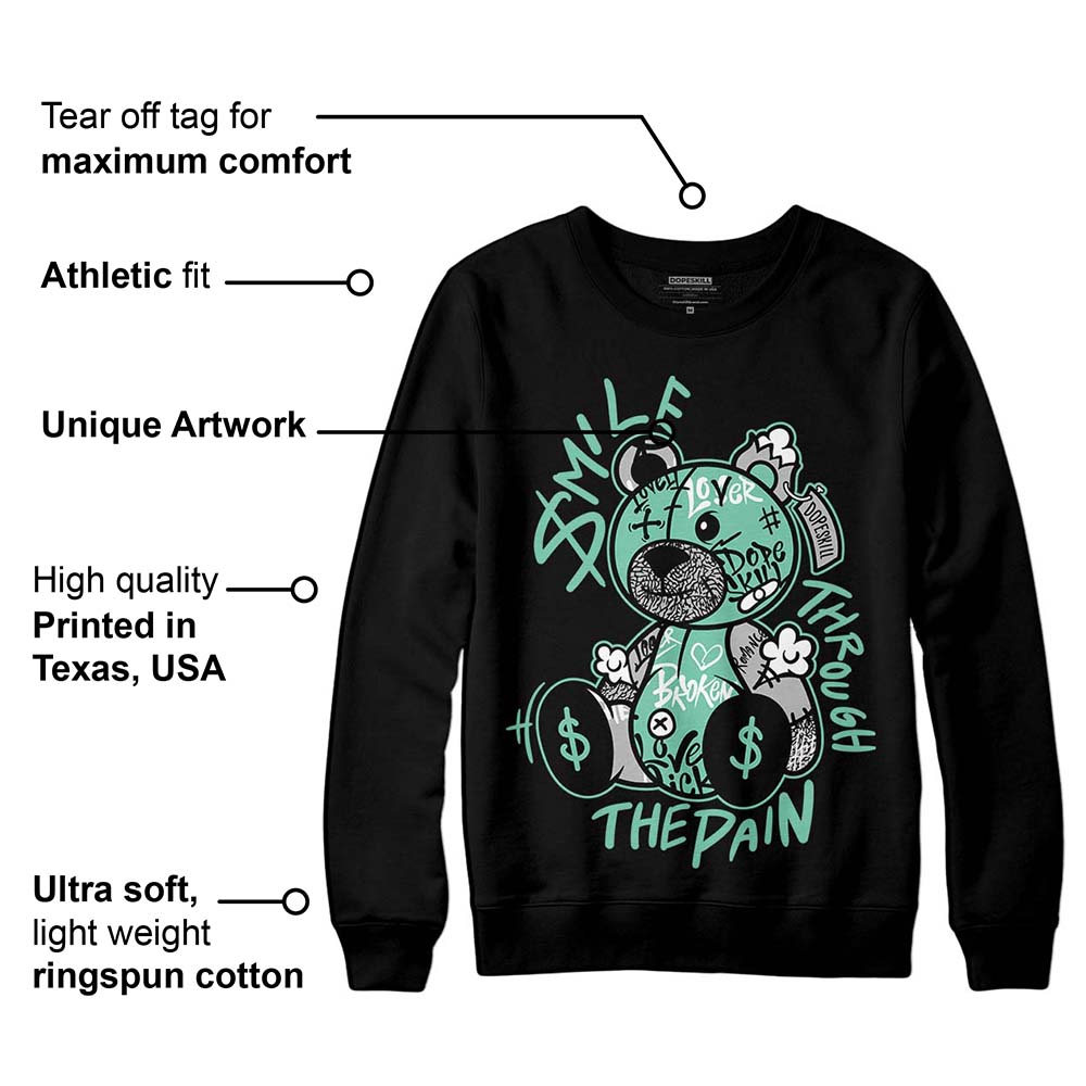 Green Glow 3s superstreetwear Sweatshirt Smile Through The Pain Graphic