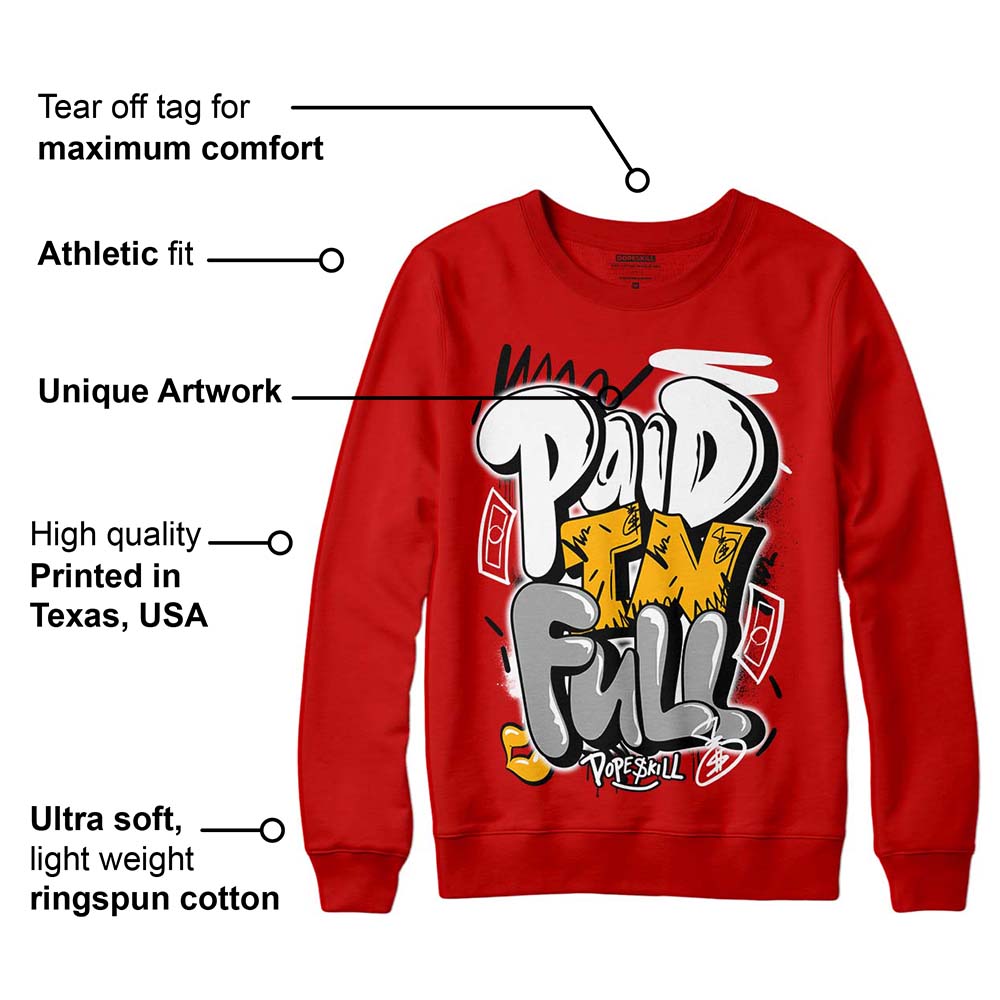 Red Collection superstreetwear Red Sweatshirt New Paid In Full Graphic
