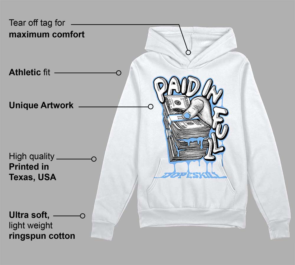 Powder Blue 9s superstreetwear Hoodie Sweatshirt Paid In Full Graphic