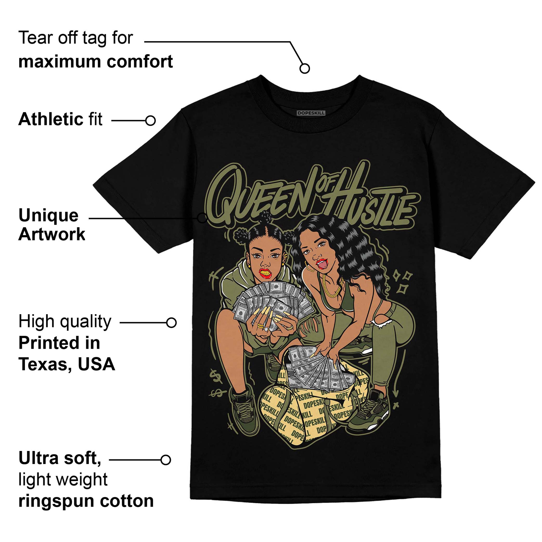 Craft Olive 4s superstreetwear T-Shirt Queen Of Hustle Graphic