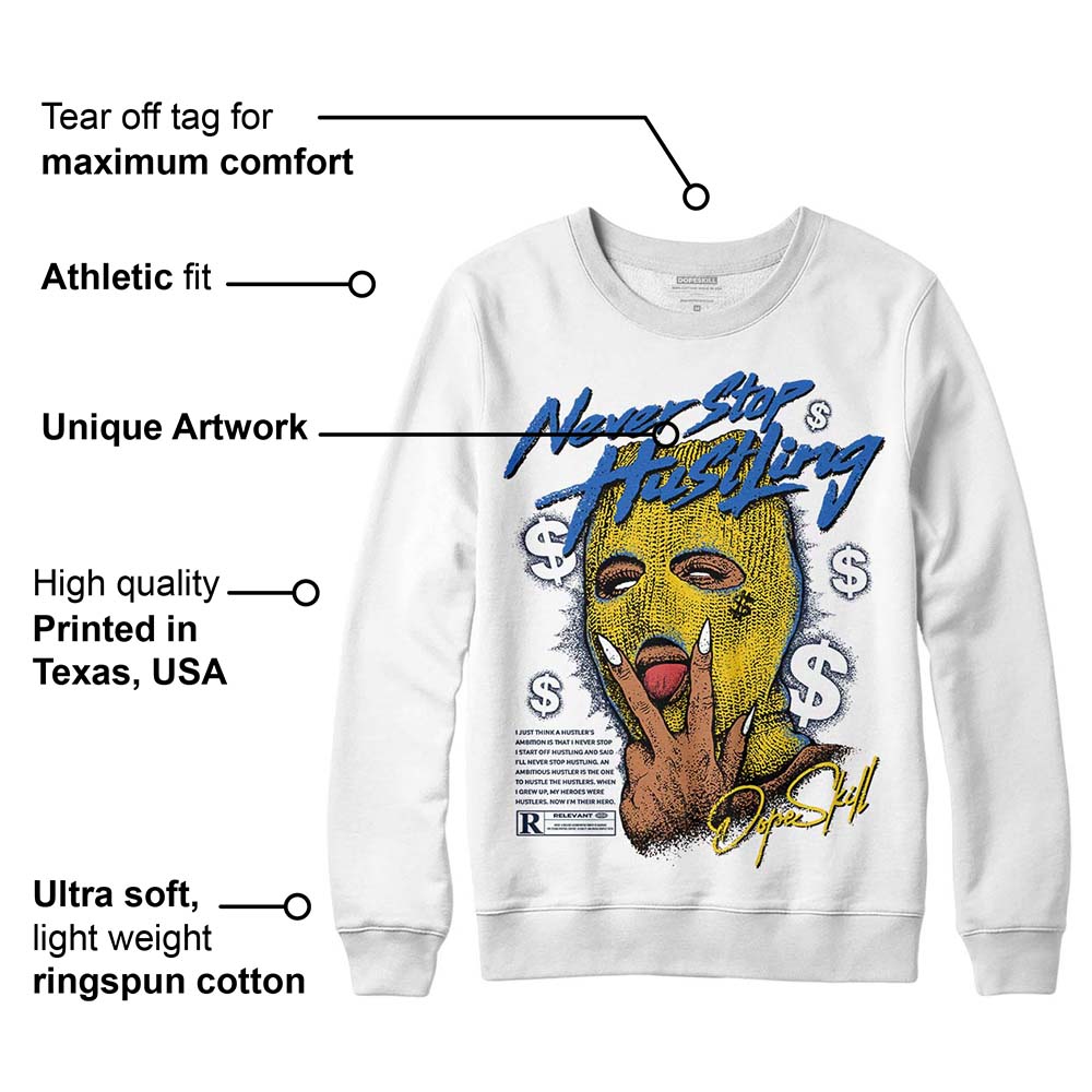 Michigan Dunks superstreetwear Sweatshirt Never Stop Hustling Graphic