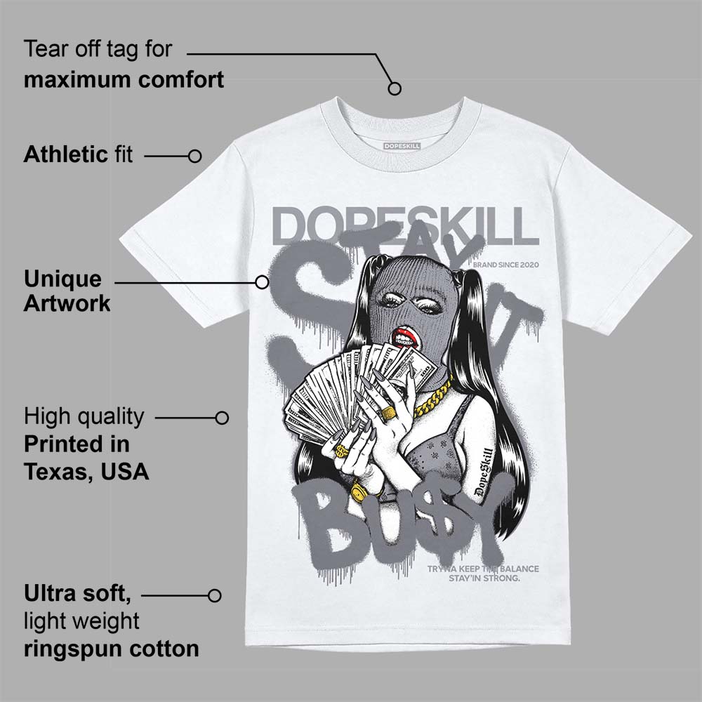 Stealth 14s superstreetwear T-Shirt Stay It Busy Graphic