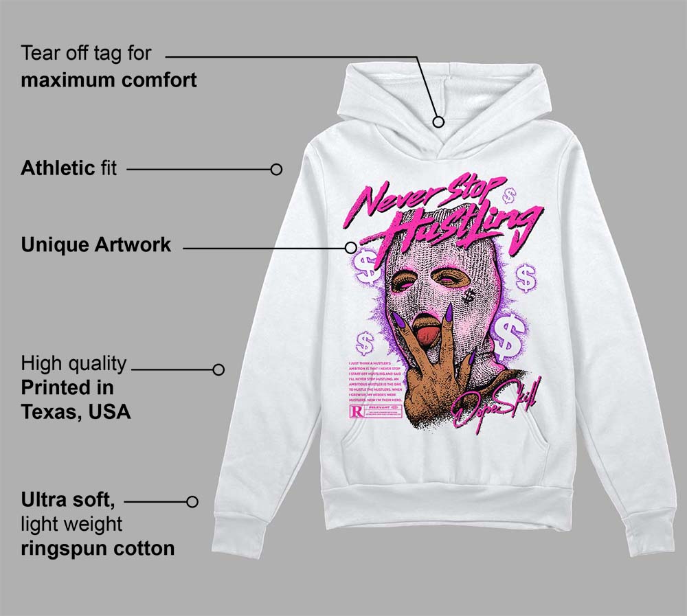 Triple Pink Dunk superstreetwear Hoodie Sweatshirt Never Stop Hustling Graphic