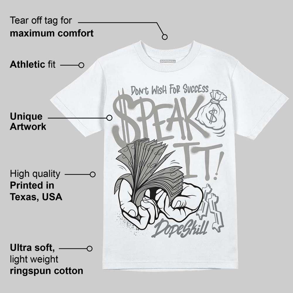 Cool Grey 9s superstreetwear T-Shirt Speak It Graphic