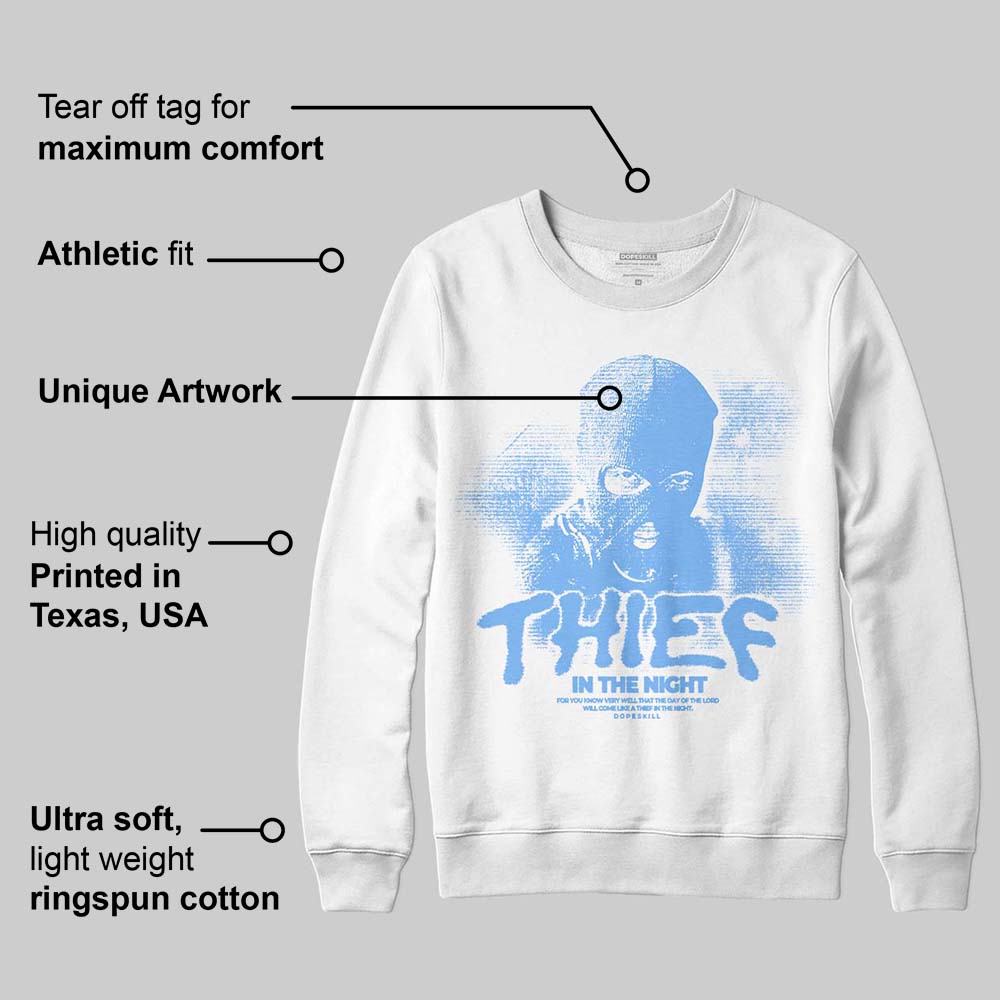 University Blue 6s superstreetwear Sweatshirt Thief In The Night Graphic