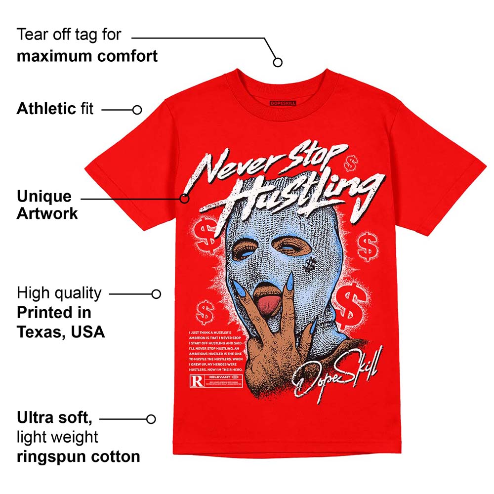 Cherry 11s superstreetwear Varsity Red T-shirt Never Stop Hustling Graphic