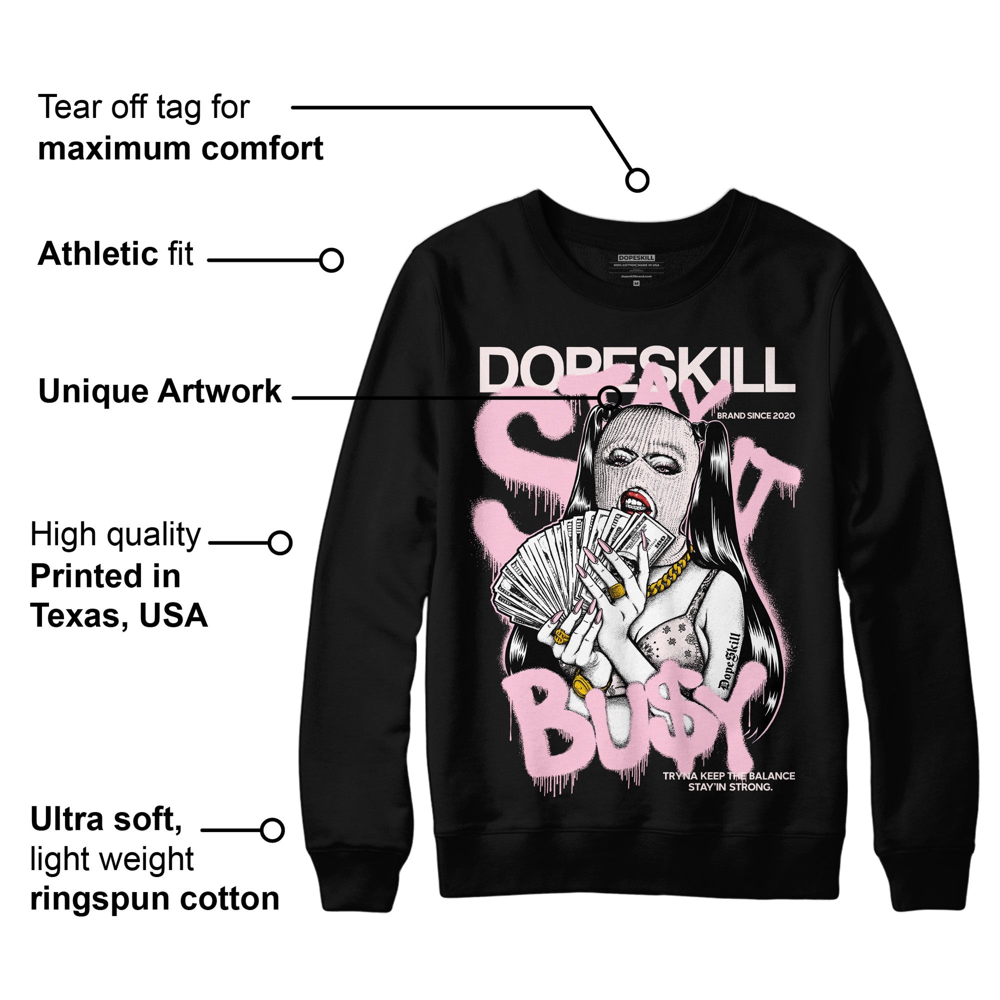 Dunk Low Pink Foam superstreetwear Sweatshirt Stay It Busy Graphic