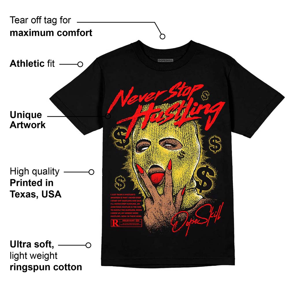 Black Tour Yellow AJ 4 Thunder superstreetwear Unisex T-Shirt Never Stop Hustling Graphic