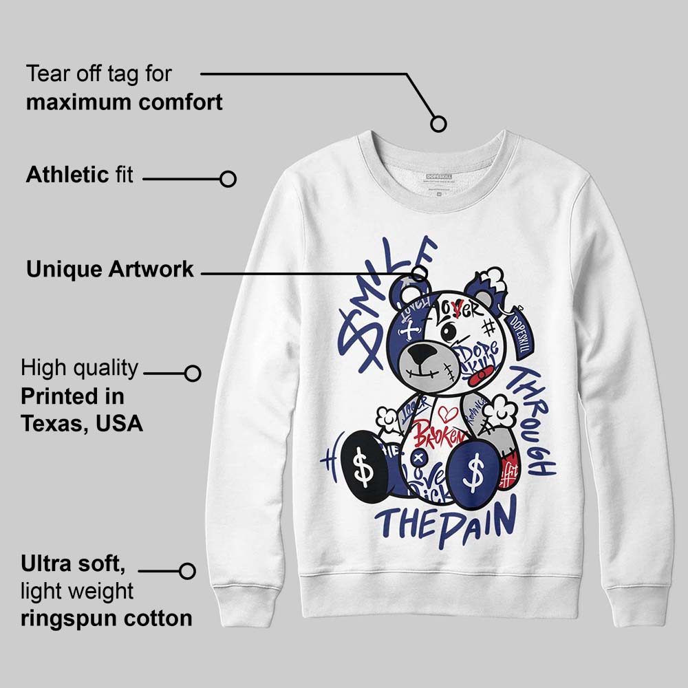 Rare Air Deep Royal Blue 1s superstreetwear Sweatshirt Smile Through The Pain Graphic
