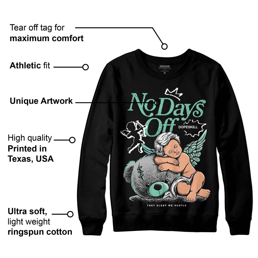 Green Glow 3s superstreetwear Sweatshirt New No Days Off Graphic