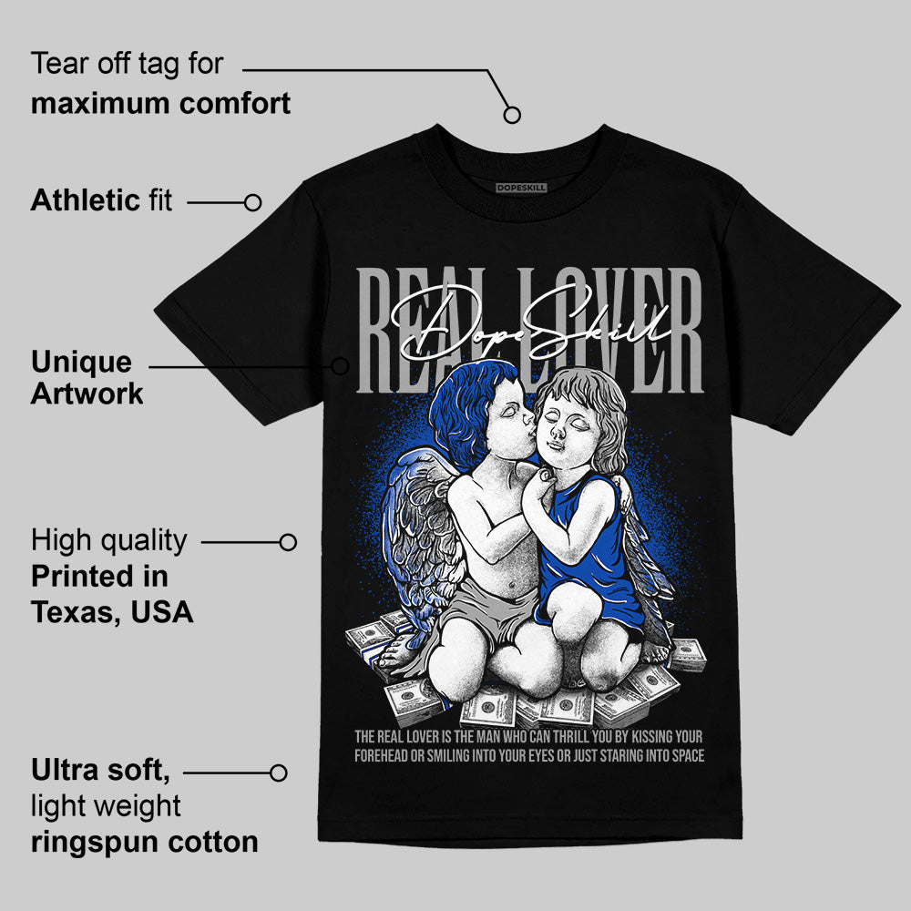 Racer Blue 5s superstreetwear T-Shirt Real Lover Graphic