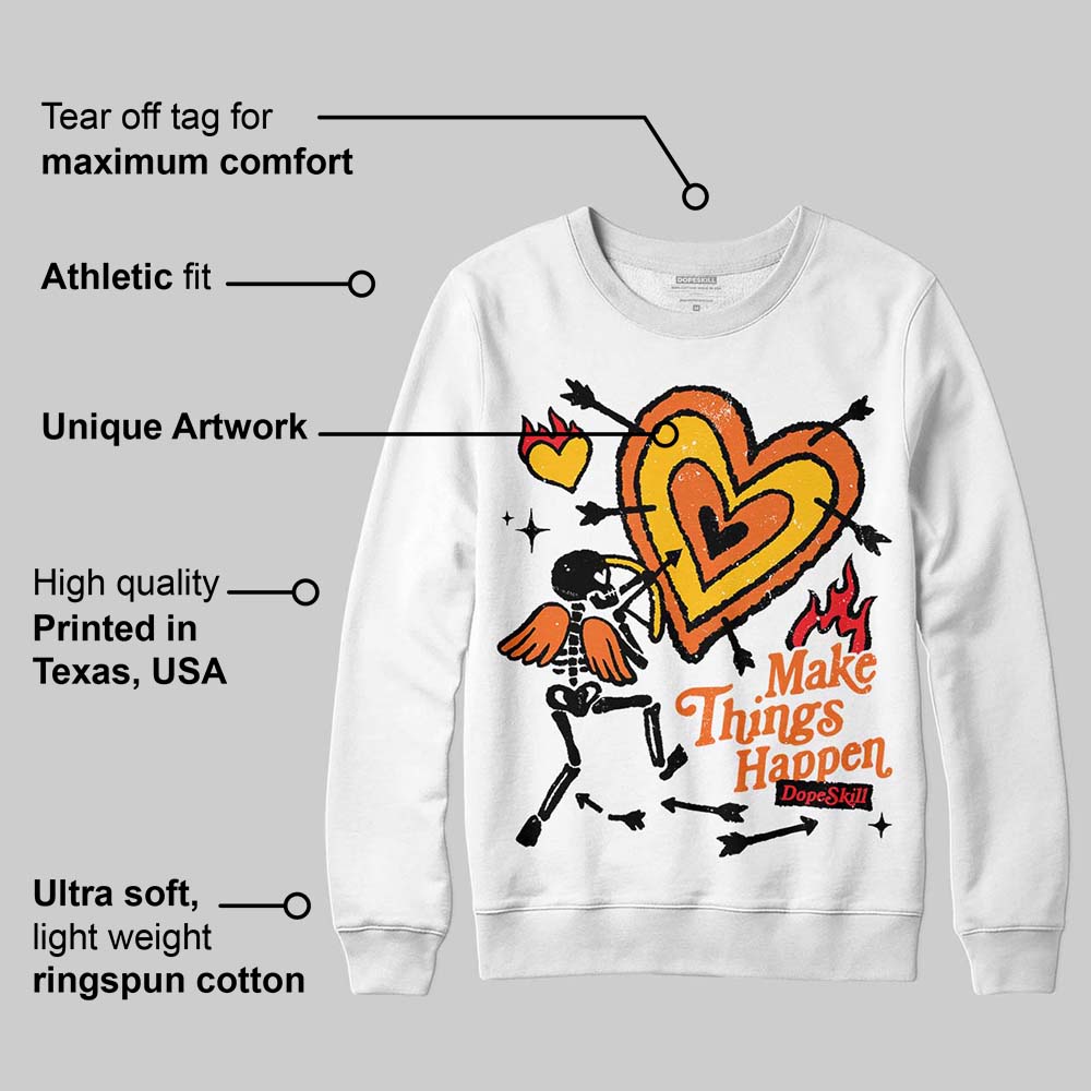 Orange Black White superstreetwear Sweatshirt Make Things Happen Graphic