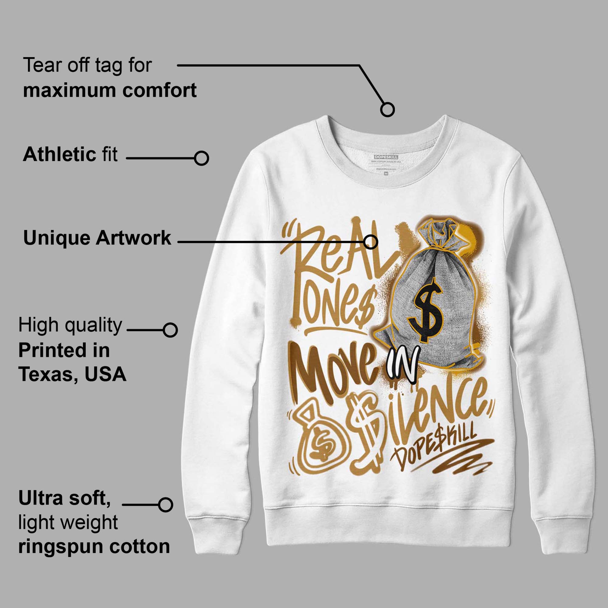 Wheat 13s superstreetwear Sweatshirt Real Ones Move In Silence Graphic