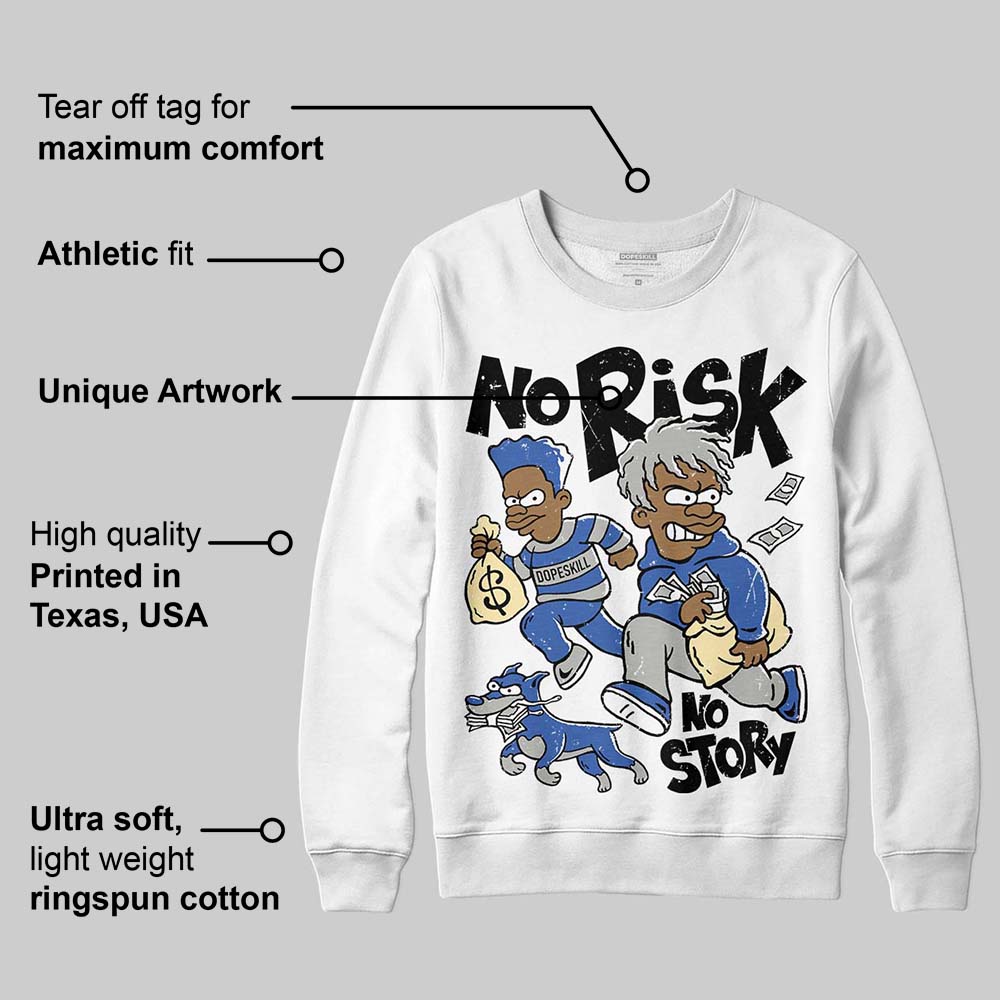 Lucky Shorts 3s superstreetwear Sweatshirt No Risk No Story Graphic