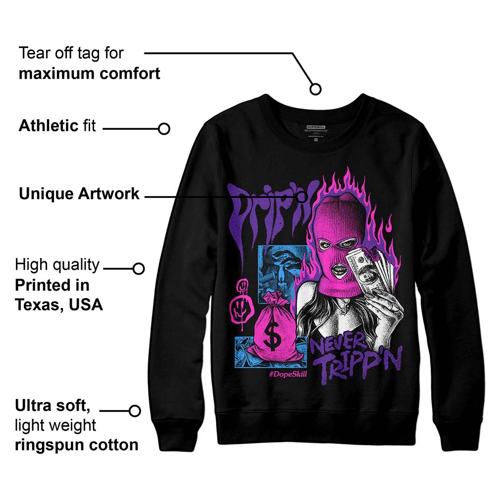PURPLE Collection superstreetwear Sweatshirt Drip'n Never Tripp'n Graphic