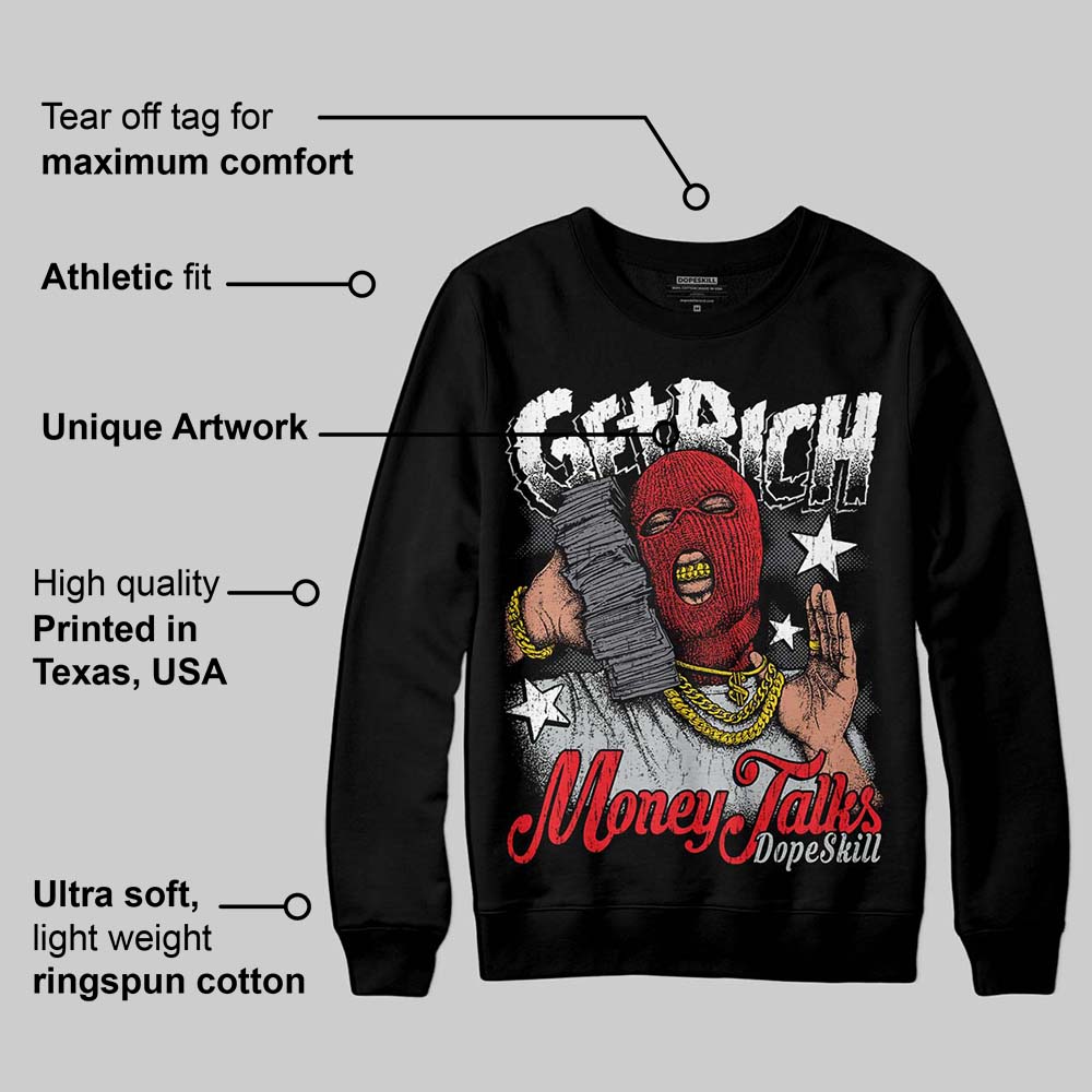 Fear 4s superstreetwear Sweatshirt Get Rich Graphic