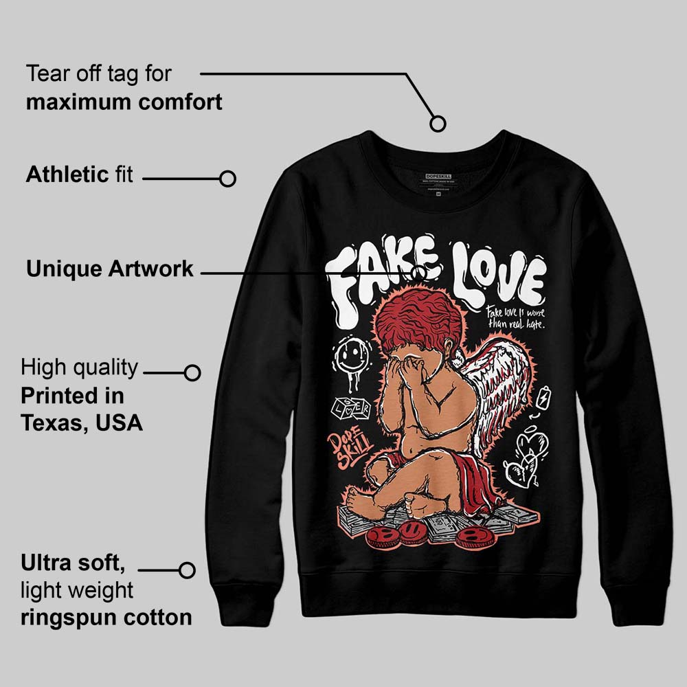 Rare Air Cinnabar 1s superstreetwear Sweatshirt False Love Graphic