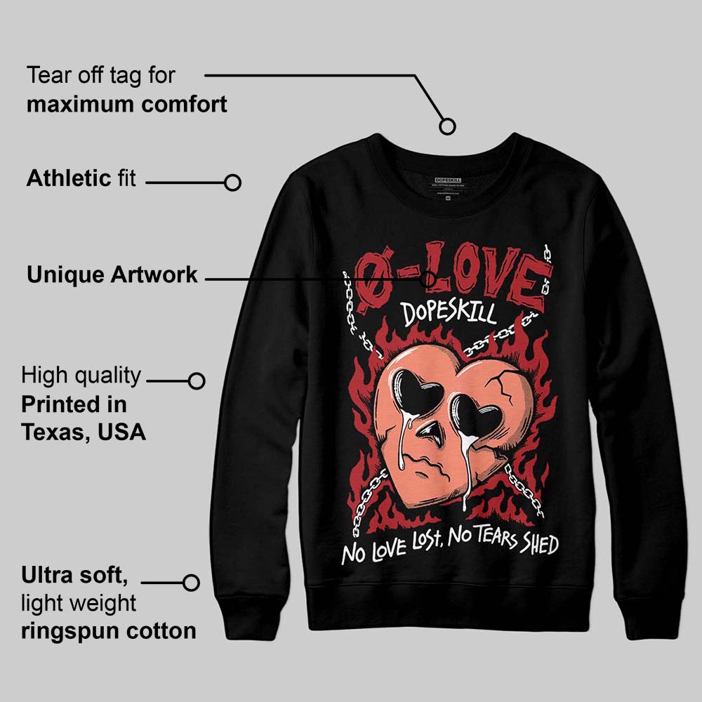 Rare Air Cinnabar 1s superstreetwear Sweatshirt Crying Heart Graphic