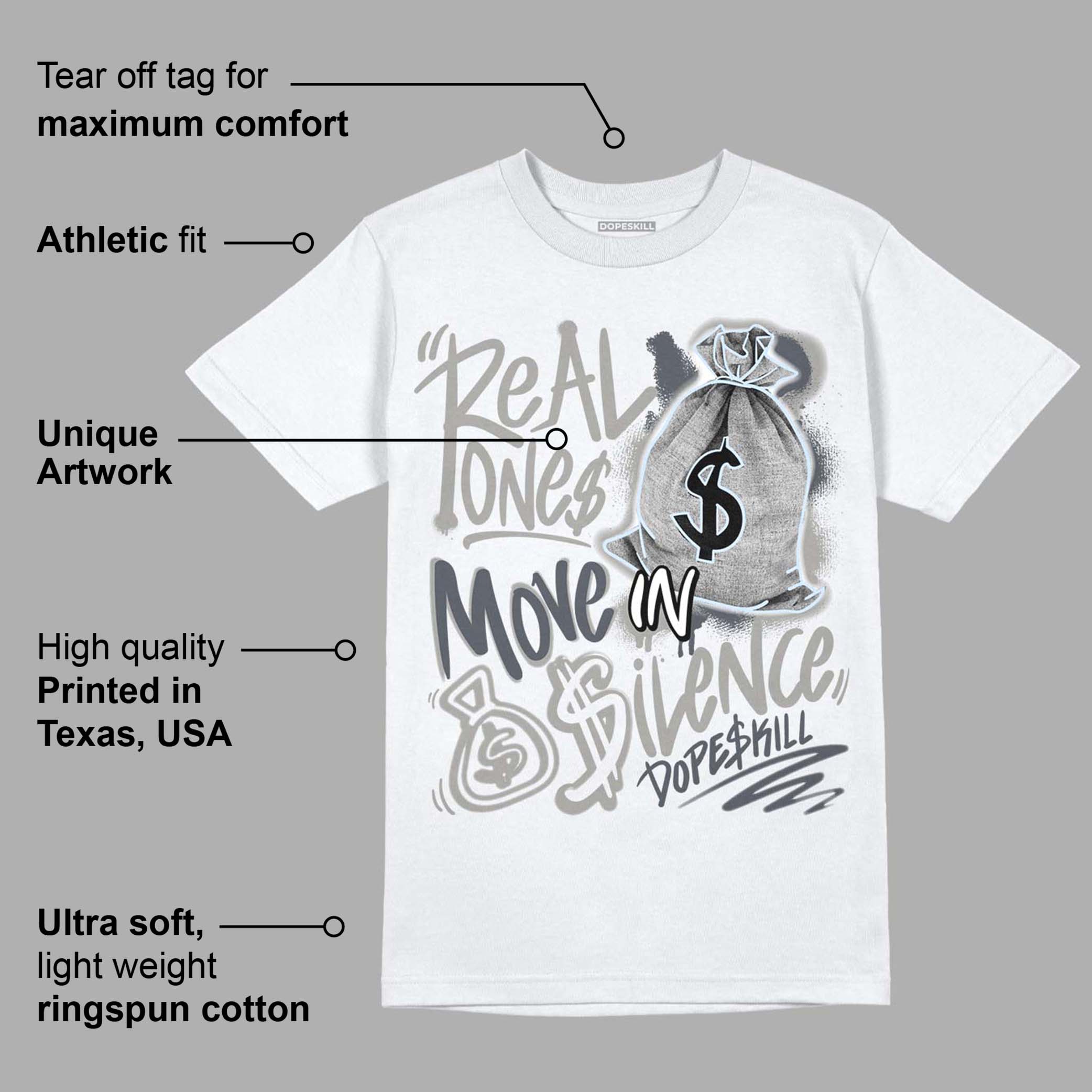Cool Grey 6s superstreetwear T-Shirt Real Ones Move In Silence Graphic