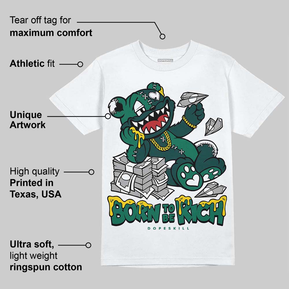 Oxidized Green 4s superstreetwear T-Shirt Born To Be Rich Graphic