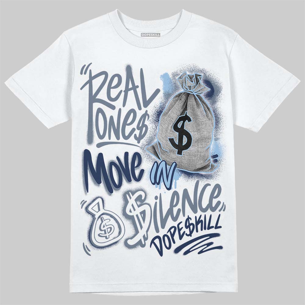 9060 Grey Day superstreetwear T-Shirt Real Ones Move In Silence Graphic