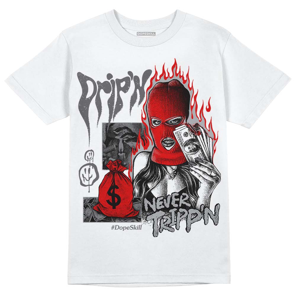 Wet Cement 4s superstreetwear T-Shirt Drip'n Never Tripp'n Graphic