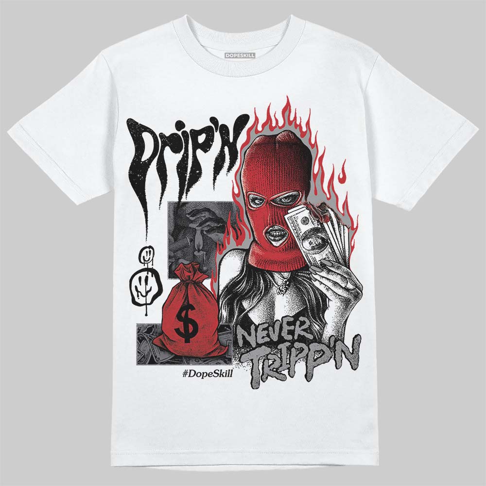 Cement Grey 3s superstreetwear T-Shirt Drip'n Never Tripp'n Graphic