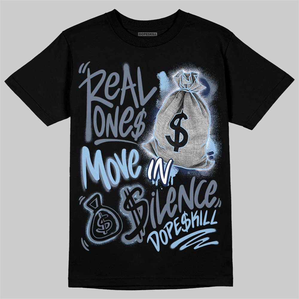 9060 Grey Day superstreetwear T-Shirt Real Ones Move In Silence Graphic