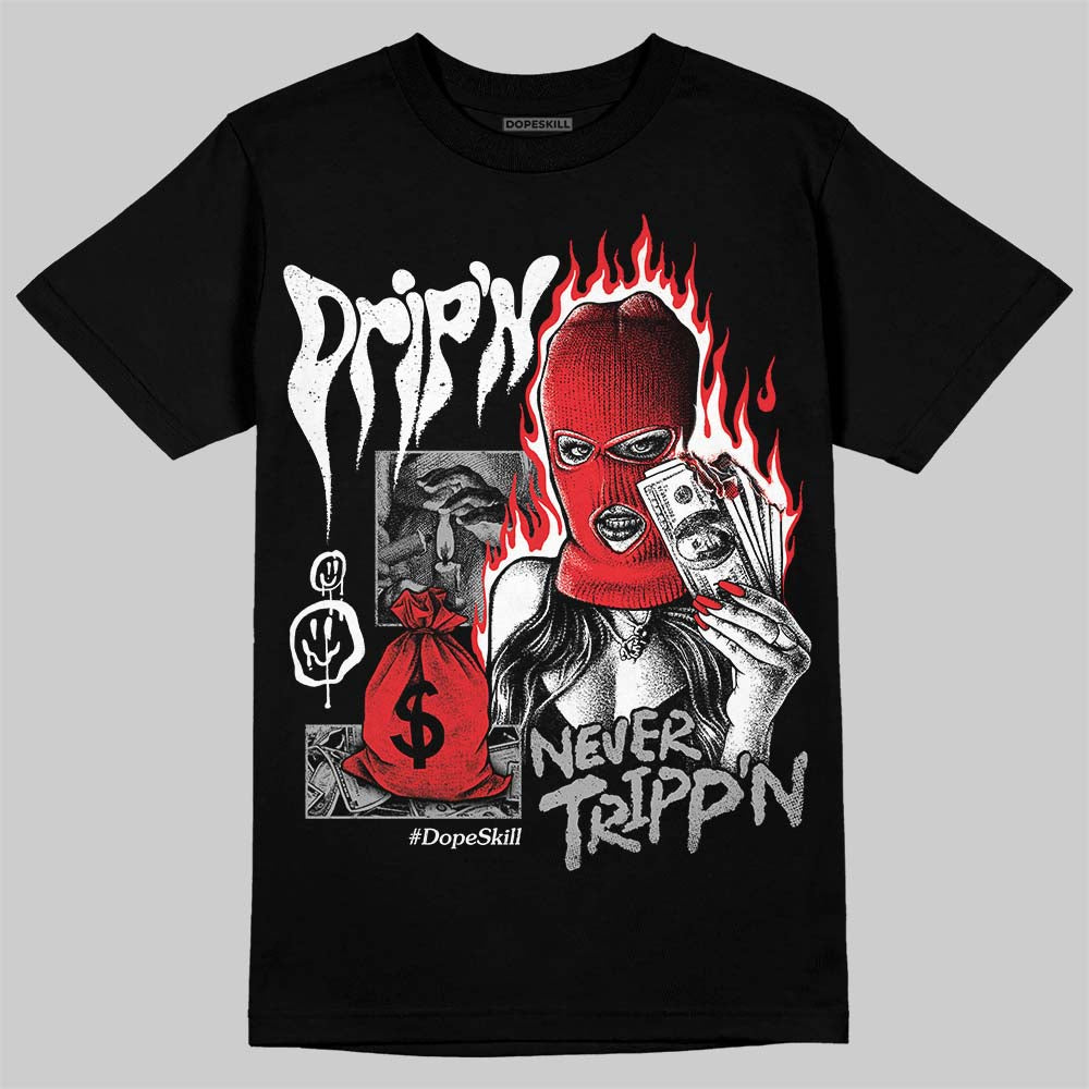 White Thunder 4s superstreetwear T-Shirt Drip'n Never Tripp'n Graphic
