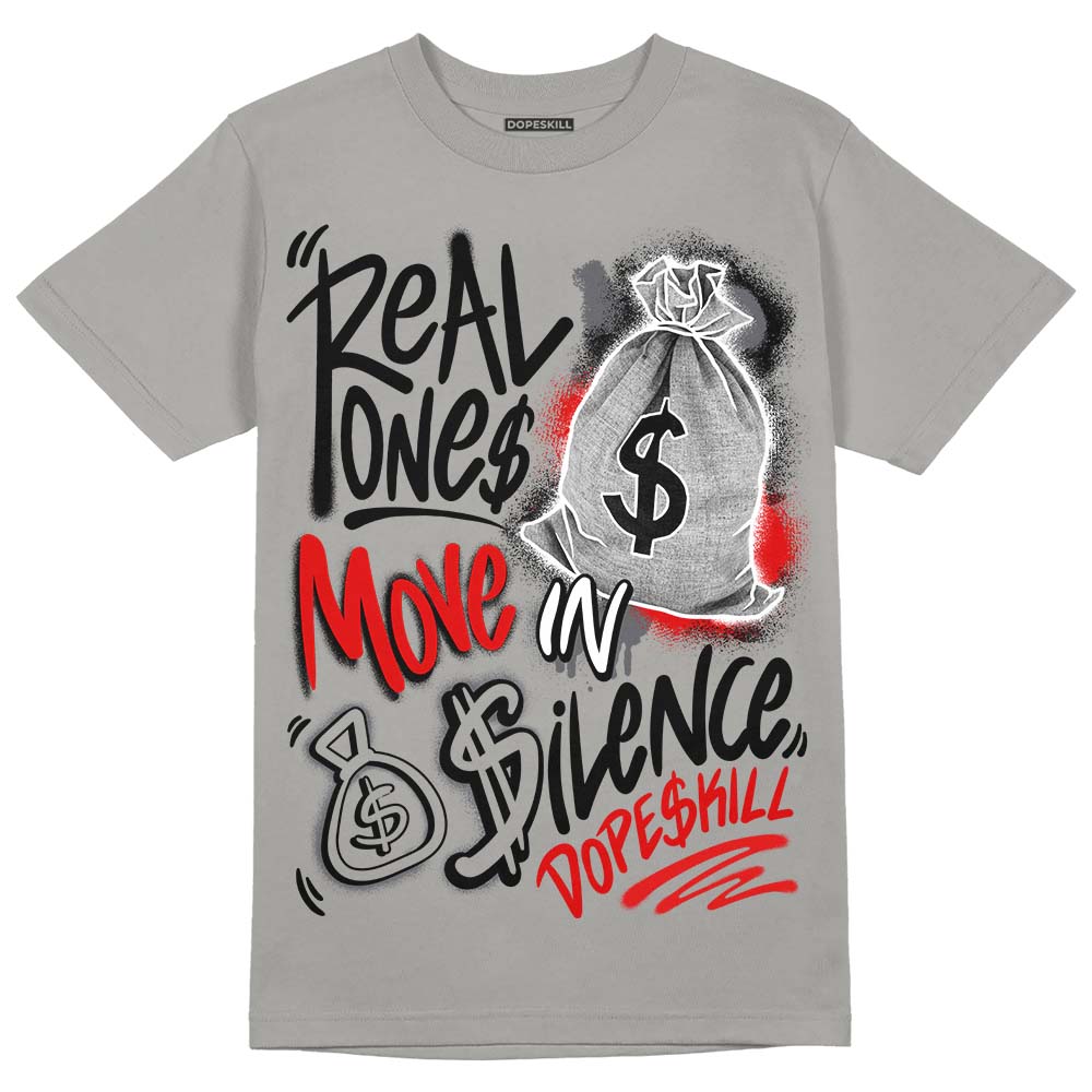 Wet Cement 4s superstreetwear Grey T-shirt Real Ones Move In Silence Graphic