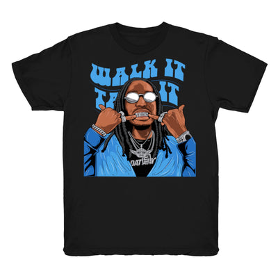 Women 4 UNC shirt | Quavo Walk It - Retro 4 UNC 2021 / Black tee shirts